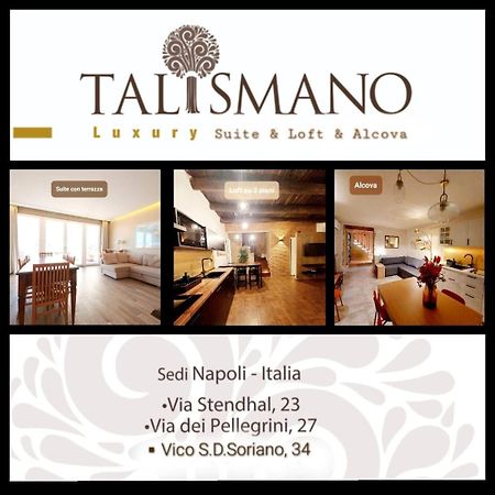 Talismano Luxury Suite & Loft & Alcova Napoli Dış mekan fotoğraf